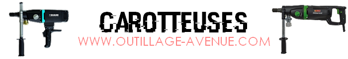 Carotteuses sur outillage-avenue.com